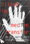 2013-04-18 Bilder Im Medientransfer